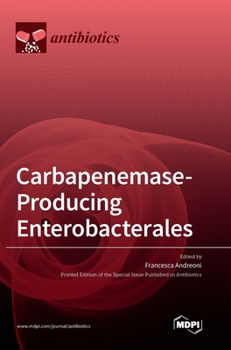 Hardcover Carbapenemase-Producing Enterobacterales Book