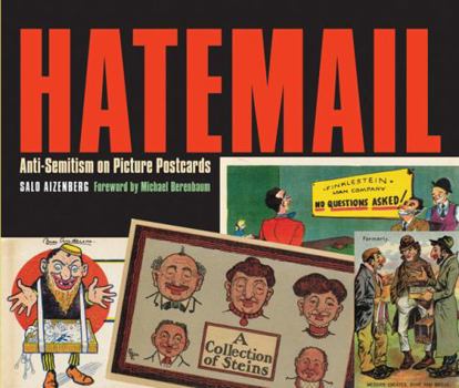 Paperback Hatemail: Anti-Semitism on Picture Postcards Book