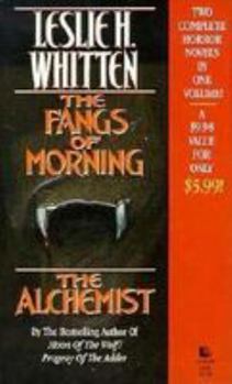 Mass Market Paperback Fangs of Morning/The Alchemist Book