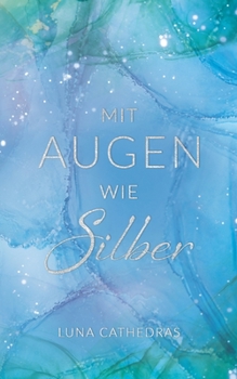 Paperback Mit Augen wie Silber [German] Book