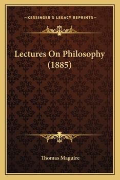 Lectures on Philosophy: First Series