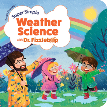 Board book Super Simple Weather Science with Dr. Fizzlebop Book