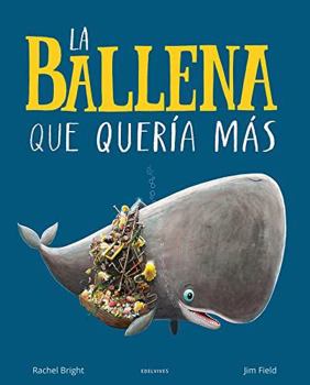 The whale who wanted more
