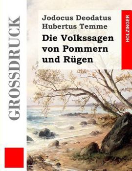 Paperback Die Volkssagen von Pommern und Rügen (Großdruck) [German] Book