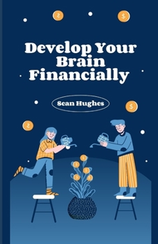 Paperback Develop Your Brain Financially Book