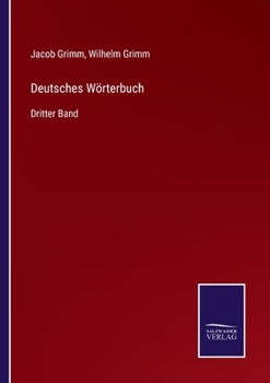 Paperback Deutsches Wörterbuch: Dritter Band [German] Book