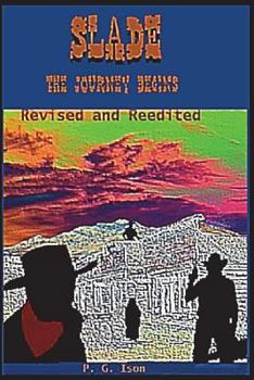 Paperback Slade: The Journey Begins Book