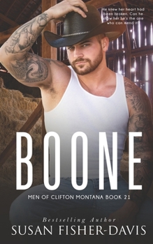 Paperback Boone Men of Clifton, Montana Book 21 Book