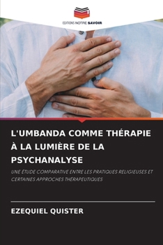Paperback L'Umbanda Comme Thérapie À La Lumière de la Psychanalyse [French] Book