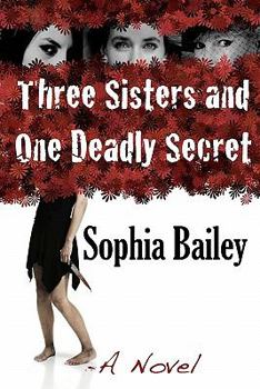 Paperback Three Sisters and One Deadly Secret Book