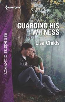 Guarding His Witness - Book #9 of the Bachelor Bodyguards