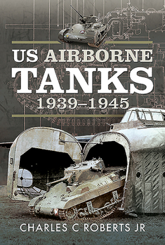Hardcover Us Airborne Tanks, 1939-1945 Book