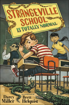 Hardcover Strangeville School Is Totally Normal Book