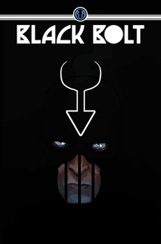 Black Bolt: The Midnight King