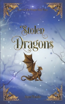 Paperback Stolen Dragons Book