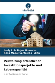 Paperback Verwaltung öffentlicher Investitionsprojekte und Lebensqualität [German] Book