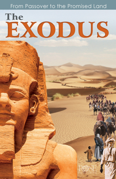 Paperback The Exodus: From Passover to the Promised Land Book