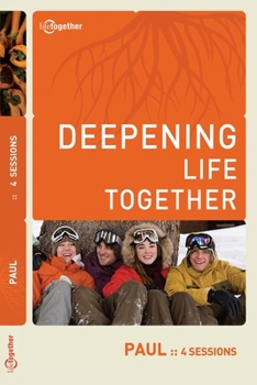 Paperback Paul (Deepening Life Together) 2nd Edition Book