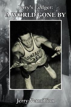 Paperback Jerry's Ledger: A World Gone by Book