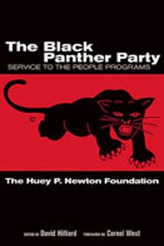 Paperback The Black Panther Party: Service to the People Programs Book