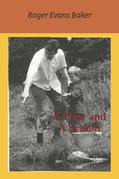 Paperback A Time and A Season Book