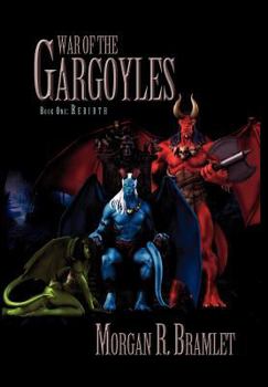 Hardcover War of the Gargoyles, Book One: Rebirth: Book One: Rebirth Book