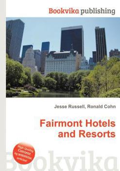 Paperback Fairmont Hotels and Resorts Book