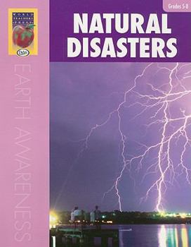 Paperback Natural Disasters, Grades 5 to 8: Nature in Turmoil Book