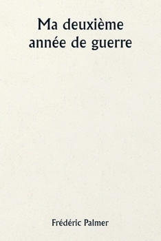 Paperback Ma deuxième année de guerre [French] Book
