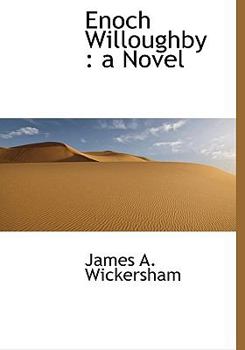 Enoch Willoughby : A Novel