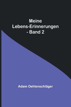 Meine Lebens-Erinnerungen