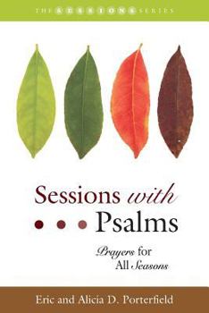 Paperback Sessions with Psalms: Prayers for All Seasons Book