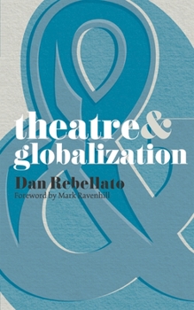 Paperback Theatre & Globalization Book