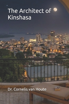 Paperback The Architect of Kinshasa Book