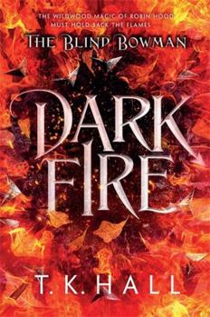 Paperback David Fickling Books The Blind Bowman Dark Fire. Book
