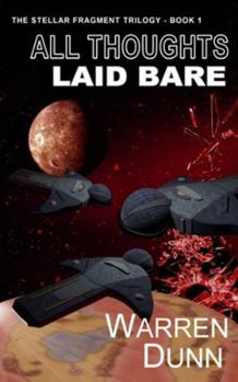 All Thoughts Laid Bare (Rykolien Immigrants Saga)