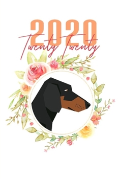 Paperback 2020: Dachshund Floral Daily Planner Diary Book