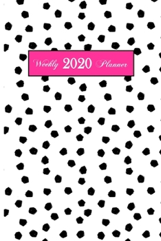 2020 Weekly Planner: 6 x 9 inch 150 Pages Year Months Weeks Calendar, Schedule, and Organizer plus Dot Grid Pages (January 2020 - December 2020) (Preppy Abstract Planners)