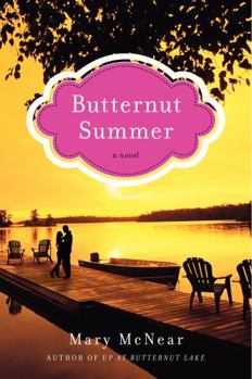 Butternut Summer - Book #2 of the Butternut Lake