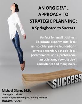 Paperback An Org Dev'l Approach to Strategic Planning: a Springboard to Success Book