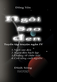 Hardcover Ngoi Sao Den [Vietnamese] Book