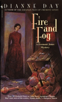 Mass Market Paperback Fire and Fog: A Fremont Jones Mystery Book