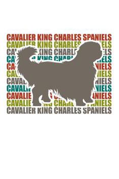 Cavalier King: 100 leere karierte Seiten ca. A5 (6"x9" niches) für Hundefreunde, Hundemütter und Hundeväter, Jungen, Mädchen, Kinder und Schülerinnen (German Edition)