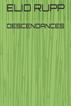 Paperback Descendances [French] Book