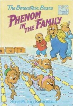 The Berenstain Bears Phenom in the Family (Big Chapter Books) - Book #33 of the Berenstain Bears Big Chapter Books