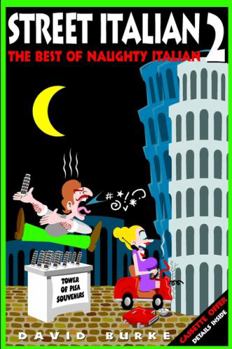 Paperback Street Italian 2: The Best of Naughty Italian Book