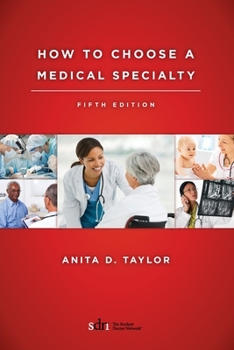 Paperback How to Choose a Medical Specialty Book