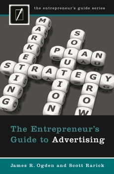 Hardcover The Entrepreneur's Guide to Advertising Book