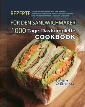 Paperback Rezepte für den Sandwichmaker 2021 [German] Book