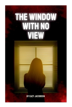 Paperback The Window with No View Book